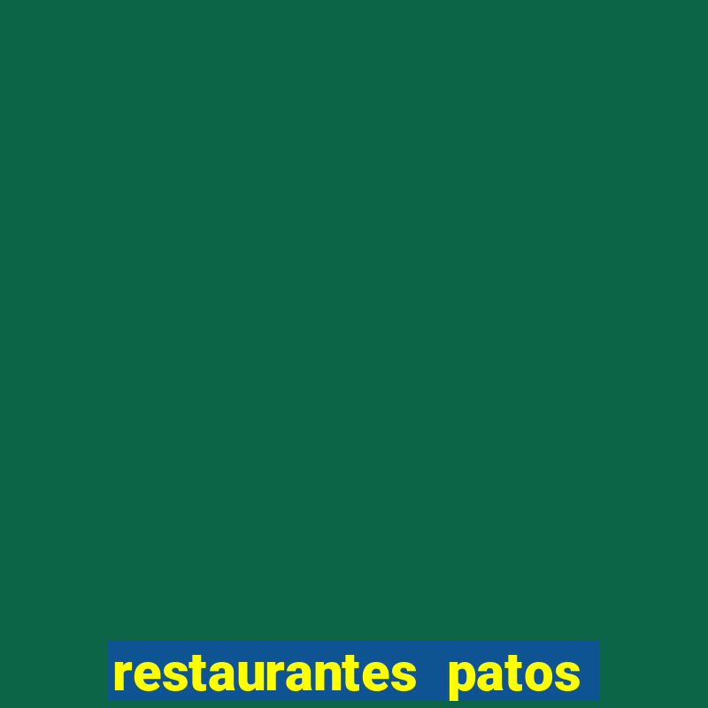 restaurantes patos de minas